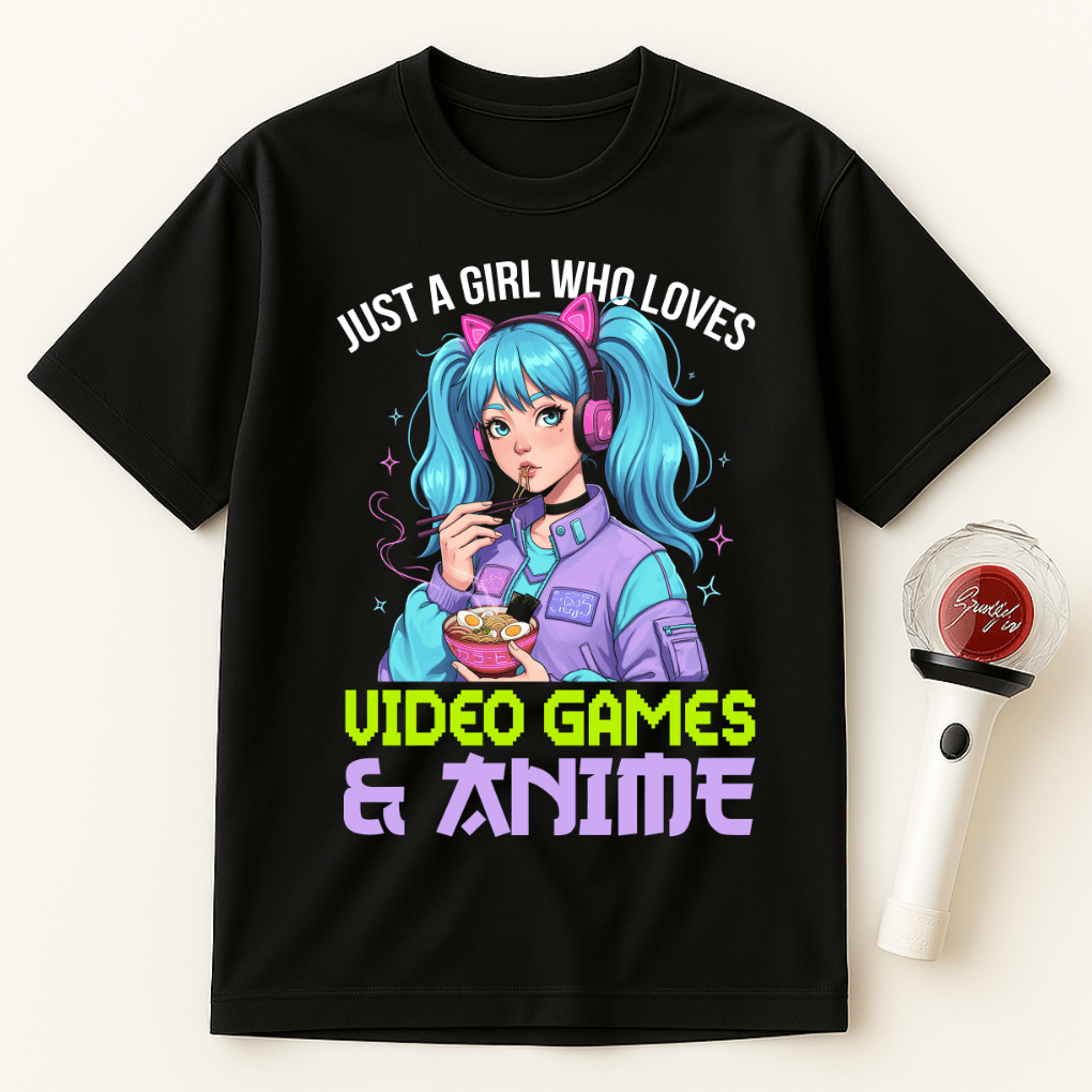 JUST A GIRL WHO LOVES VIDEO GAMES AND ANIME UNISEX T-SHIRT