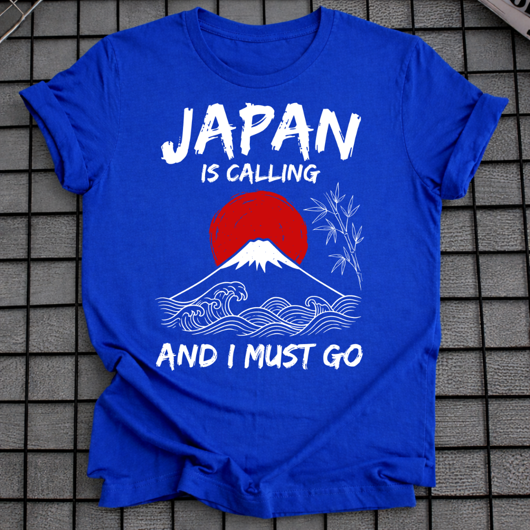 JAPAN IS CALLING T-SHIRT