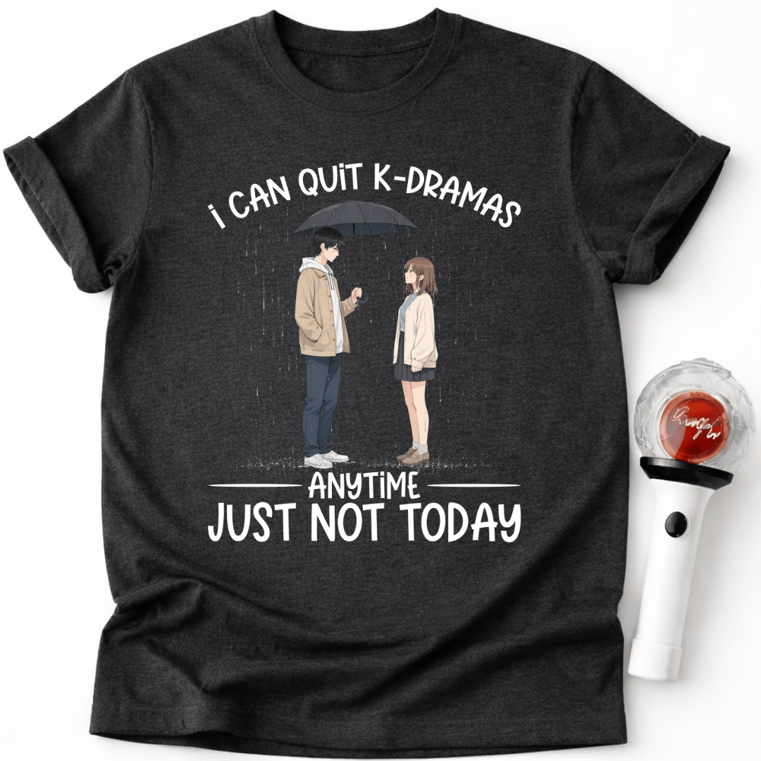 K-DRAMEN AUFGEBEN T-SHIRT