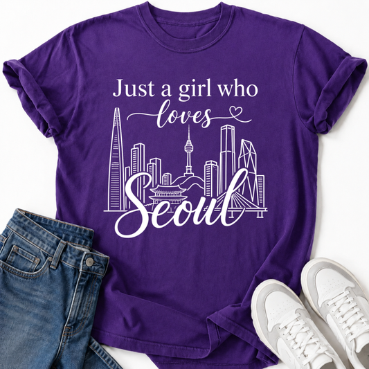 JUST A GIRL WHO LOVES SEOUL T-SHIRT