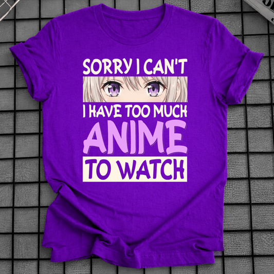 ANIME TO WATCH T-SHIRT