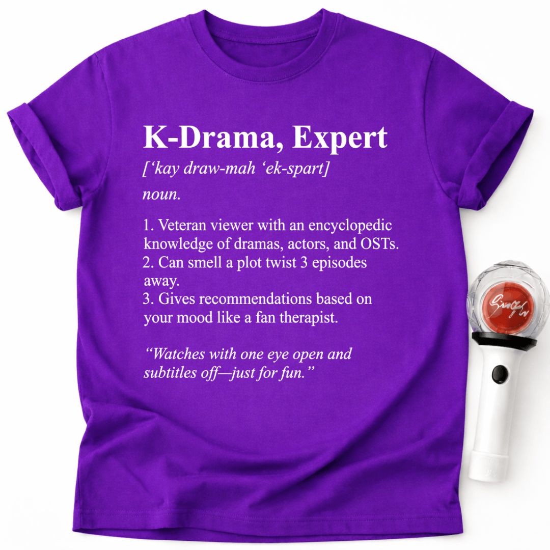 K-DRAMA EXPERT T-SHIRT
