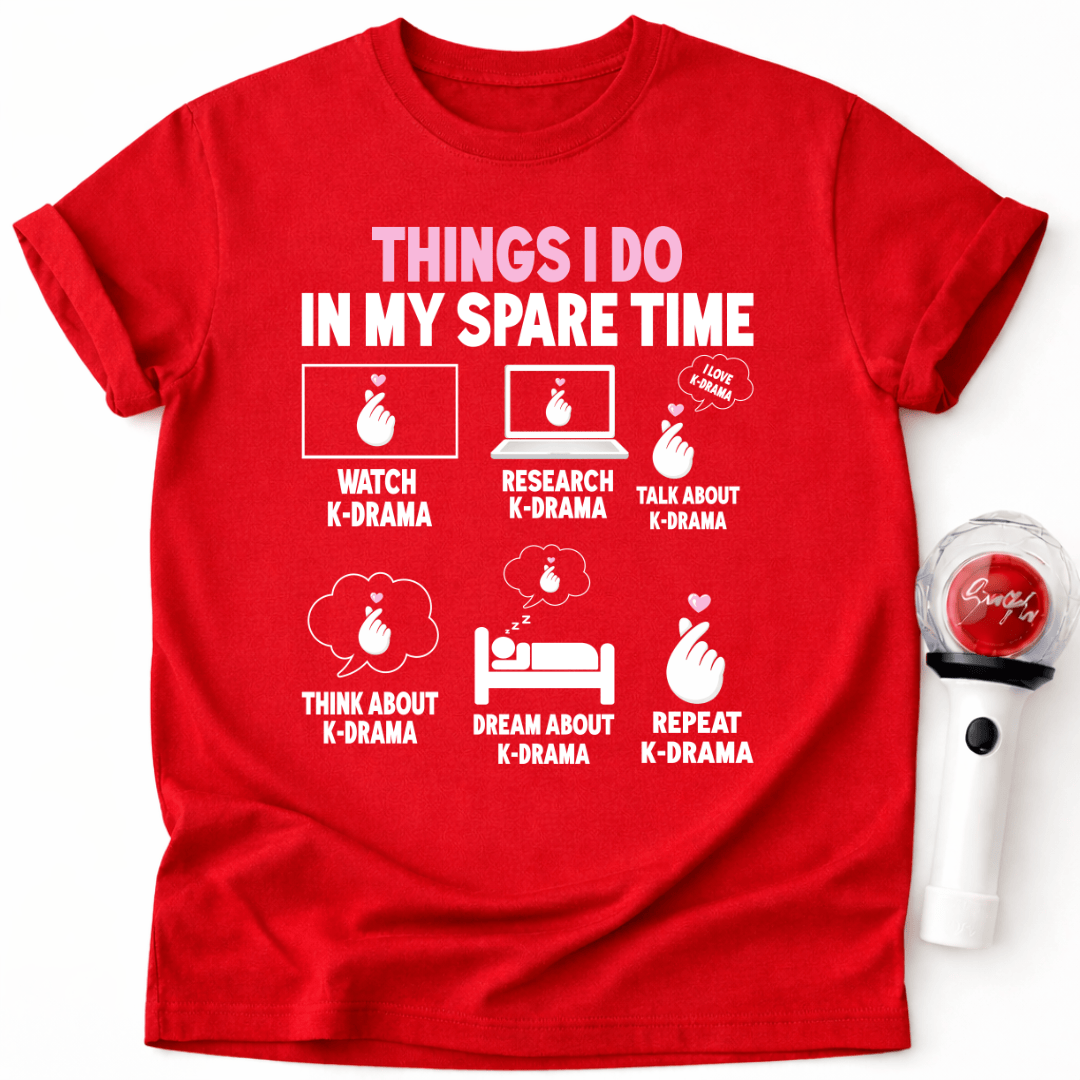 THINGS I DO IN MY SPARE TIME T-SHIRT