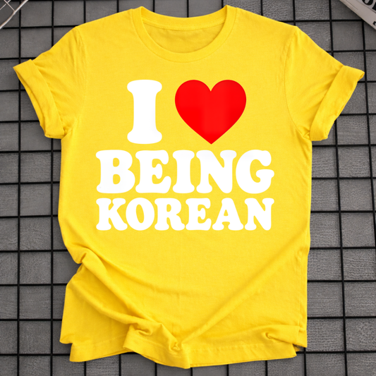 I LOVE BEING KOREAN T-SHIRT