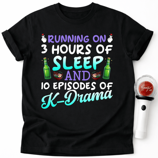 RUNNING ON 3 HOURS OF SLEEP T-SHIRT