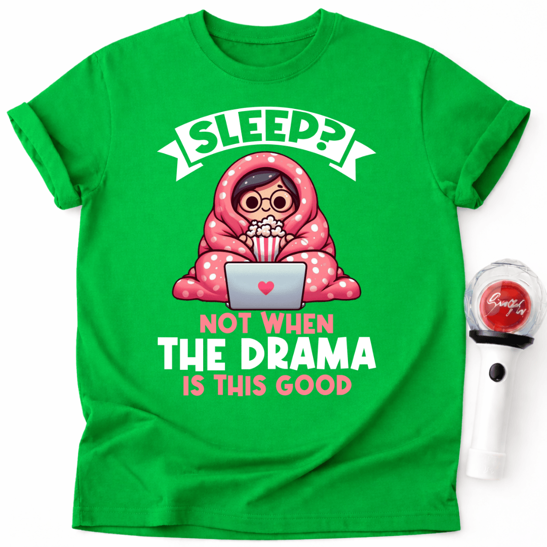 DAS DRAMA IST GUT T-SHIRT