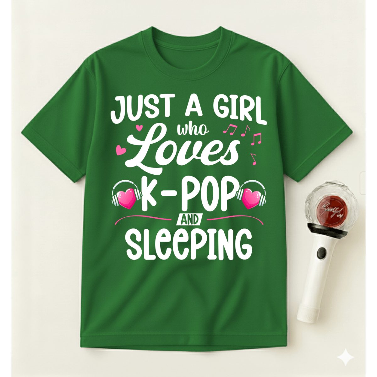 JUST A GIRL WHO LOVES K-POP AND SLEEPING T-SHIRT