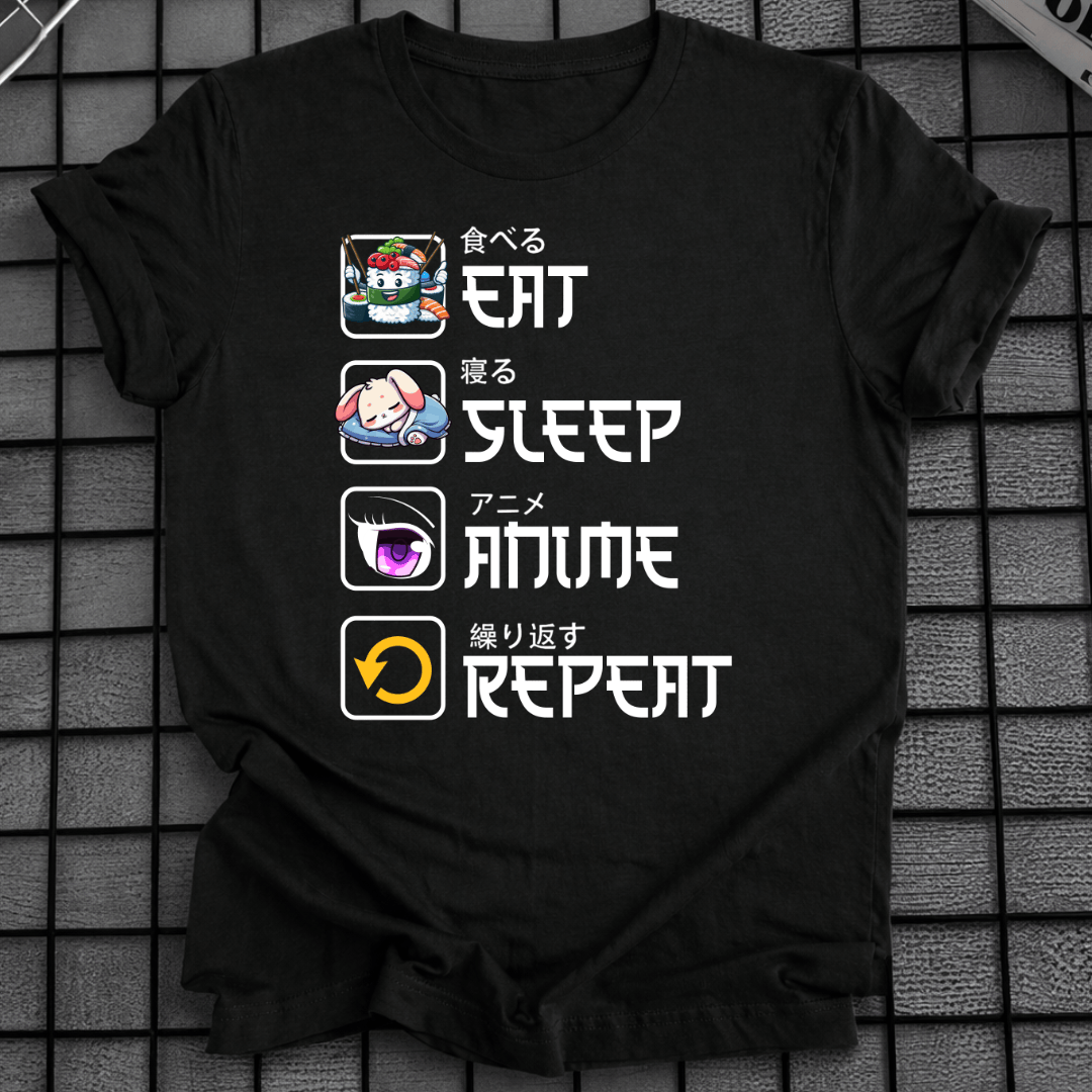 EAT SLEEP ANIME REPEAT T-SHIRT