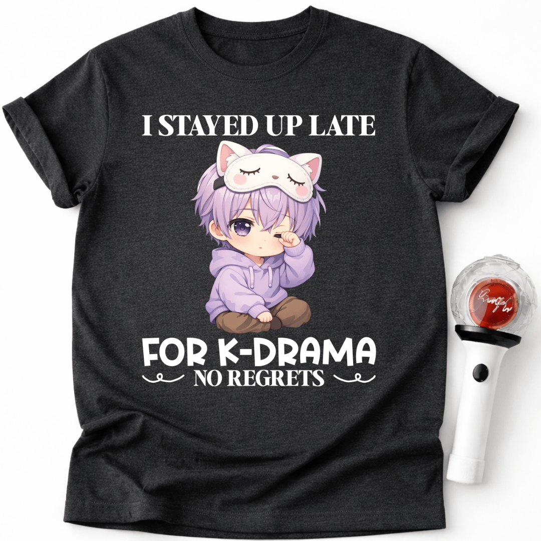 STAYED UP LATE T-SHIRT