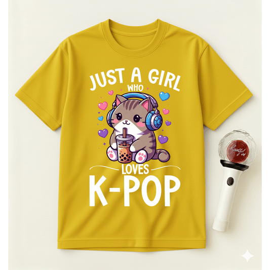 JUST A GIRL WHO LOVES K-POP T-SHIRT