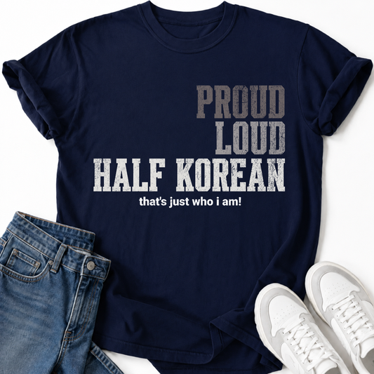PROUD LOUD HALF KOREAN T-SHIRT