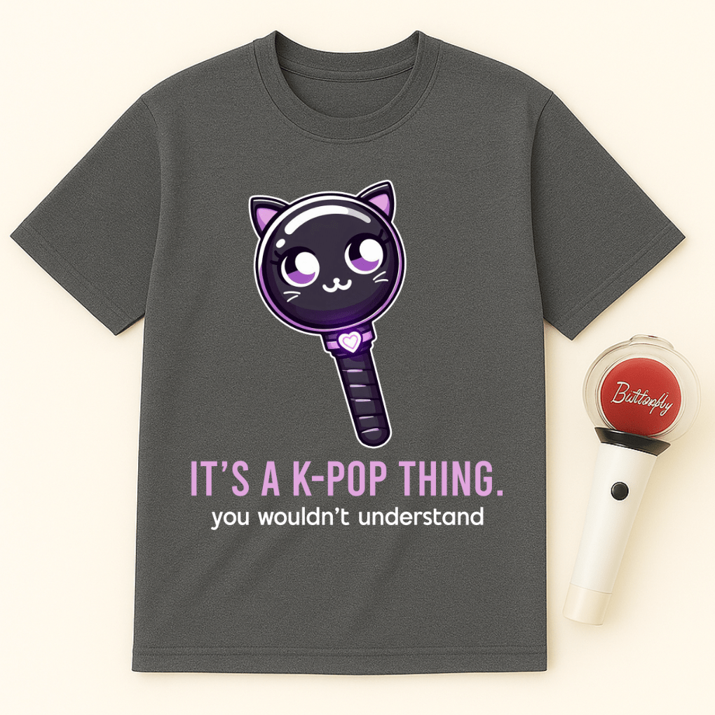 IT'S A K-POP THING YOU WOULDN'T UNDERSTAND UNISEX T-SHIRT
