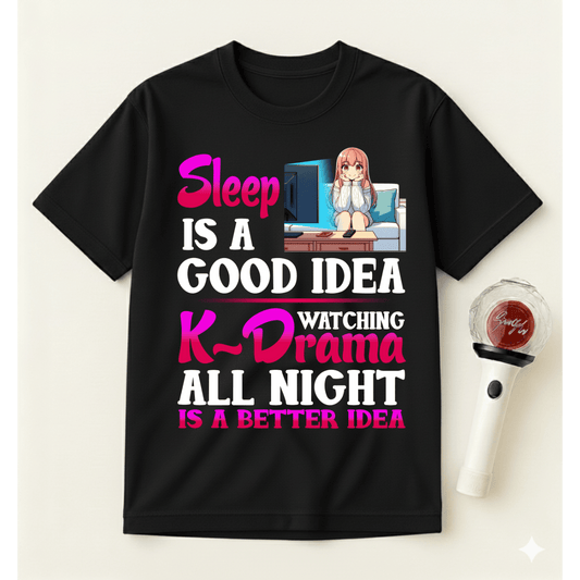 K-DRAMA ALL NIGHT T-SHIRT