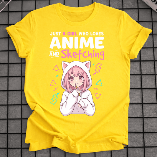 GIRL WHO LOVES ANIME & SKETCHING T-SHIRT