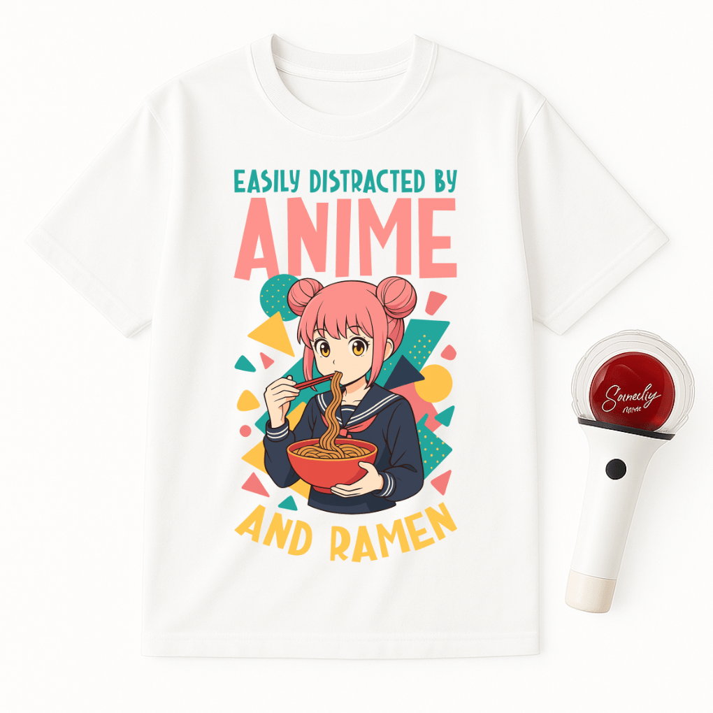 EASILY DISTRACTED BY ANIME AND RAMEN T-SHIRT
