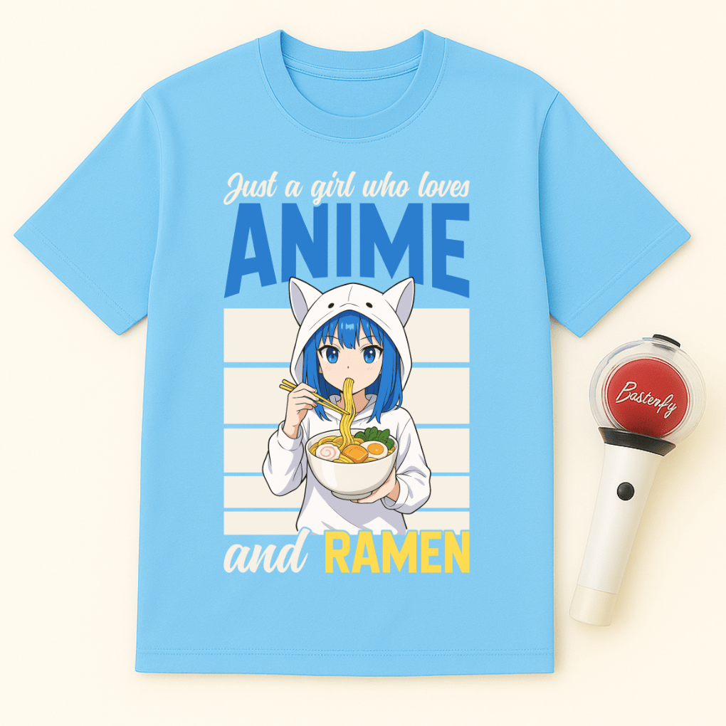 JUST A GIRL WHO LOVES ANIME AND RAMEN T-SHIRT