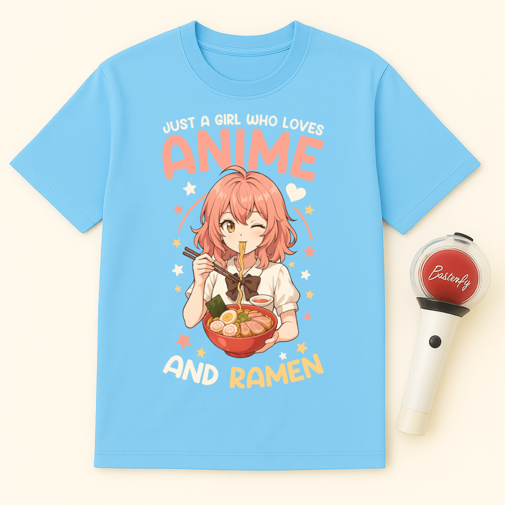 JUST A GIRL WHO LOVES ANIME AND RAMEN T-SHIRT