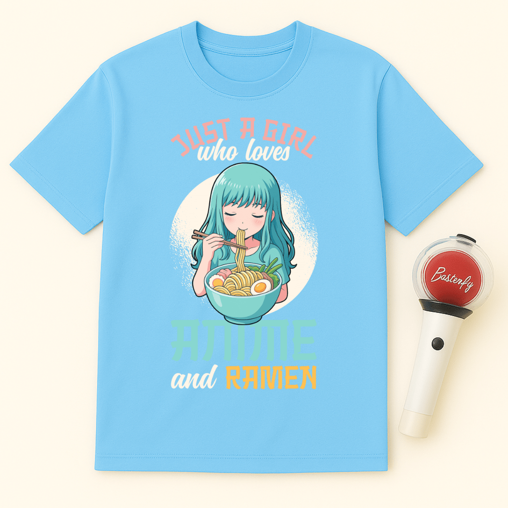 JUST A GIRL WHO LOVES ANIME AND RAMEN T-SHIRT
