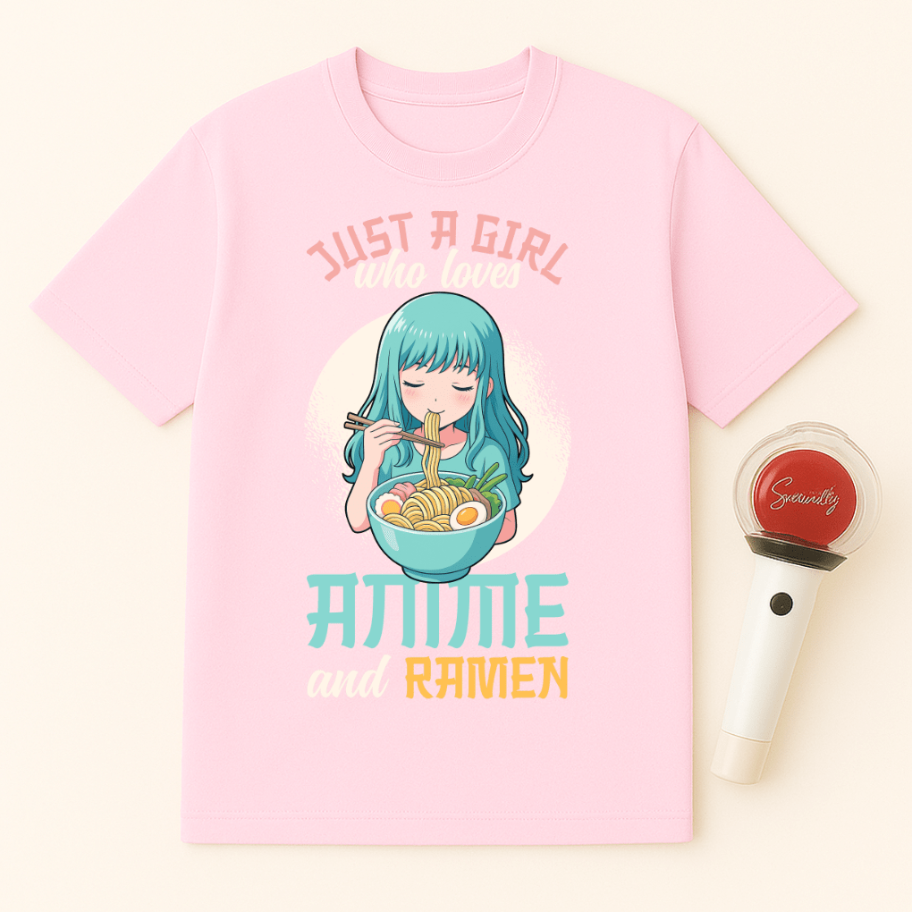 JUST A GIRL WHO LOVES ANIME AND RAMEN T-SHIRT