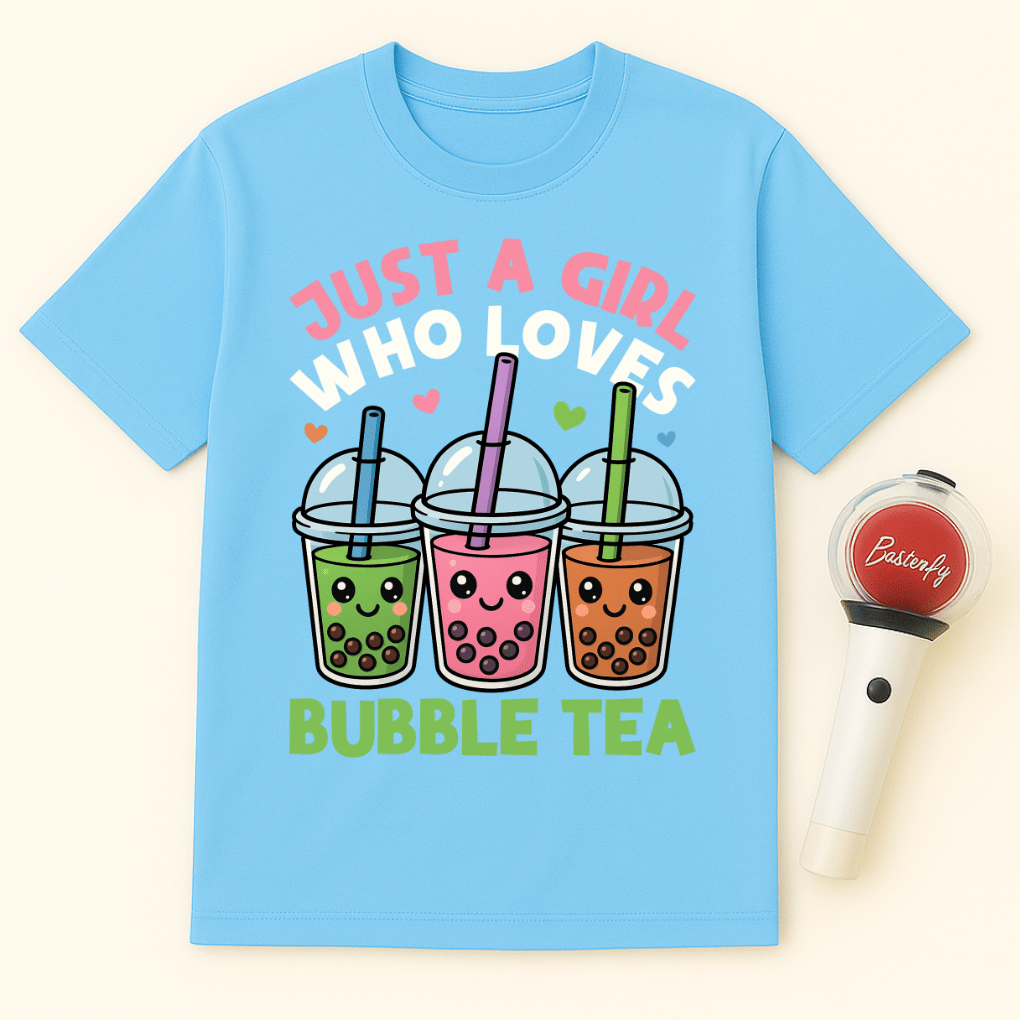 JUST A GIRL WHO LOVES BUBBLE TEA T-SHIRT