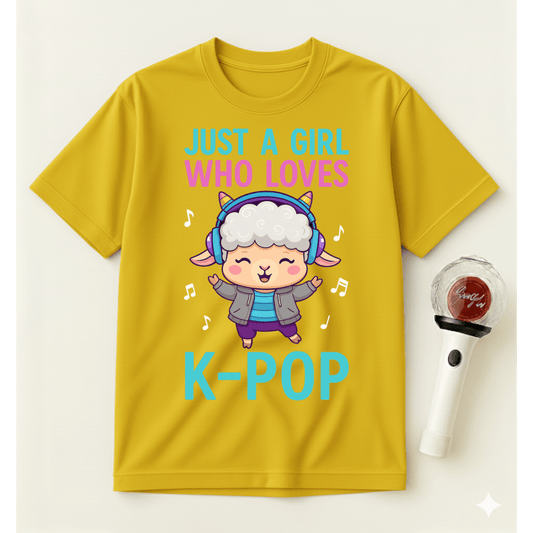 JUST A GIRL WHO LOVES K-POP T-SHIRT