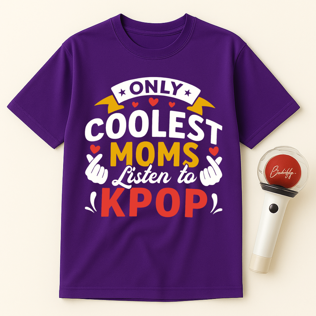 COOLEST MOMS LISTEN TO KPOP T-SHIRT
