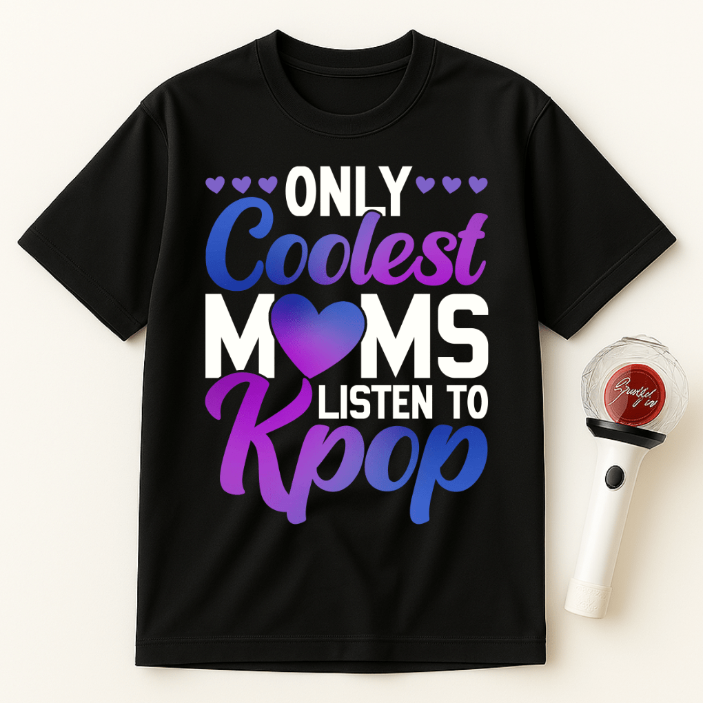 COOLEST MOMS LISTEN TO KPOP UNISEX T-SHIRT
