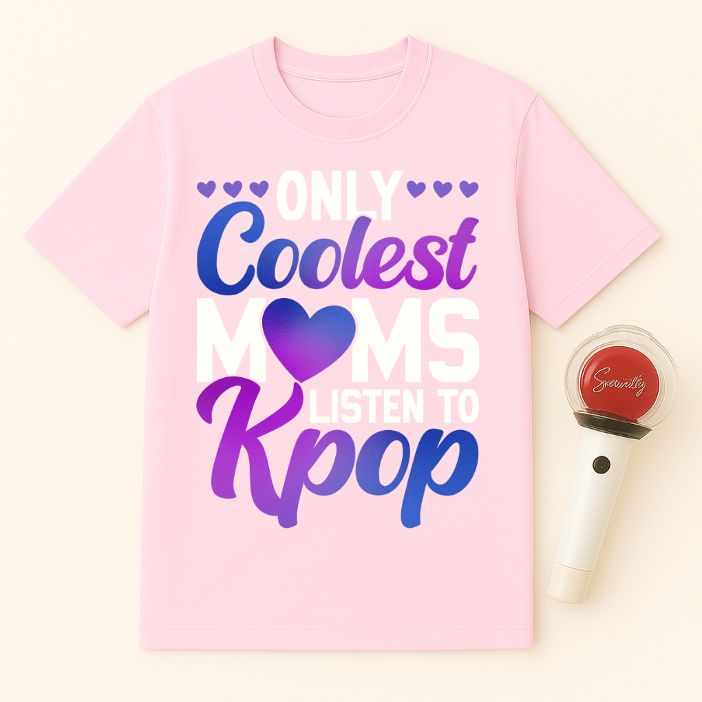 COOLEST MOMS LISTEN TO KPOP UNISEX T-SHIRT