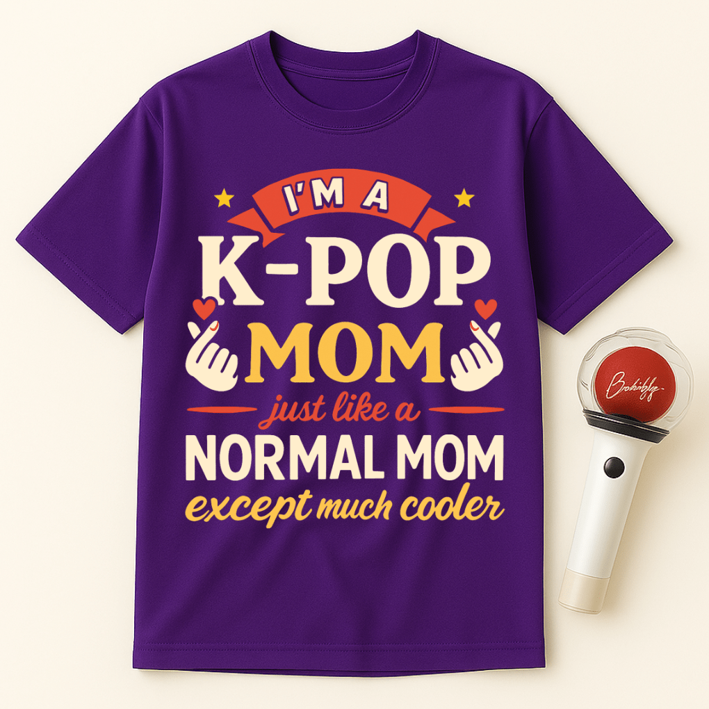K-POP MOM EXCEPT MUCH COOLER UNISEX T-SHIRT