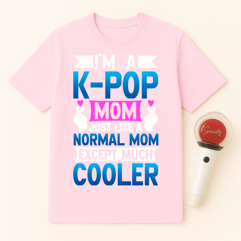 K-POP MOM MUCH COOLER UNISEX T-SHIRT
