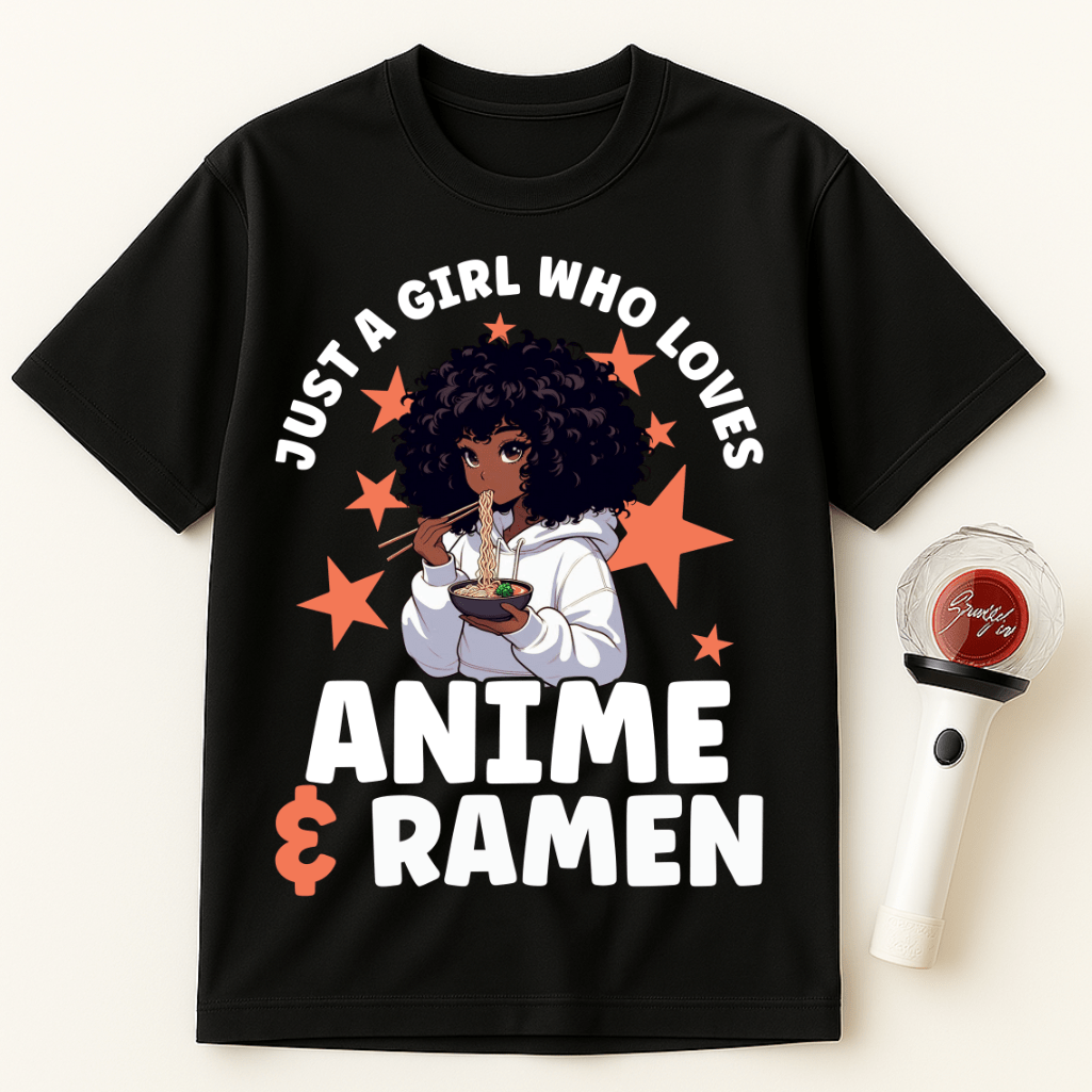 JUST A GIRL WHO LOVES ANIME & RAMEN UNISEX T-SHIRT