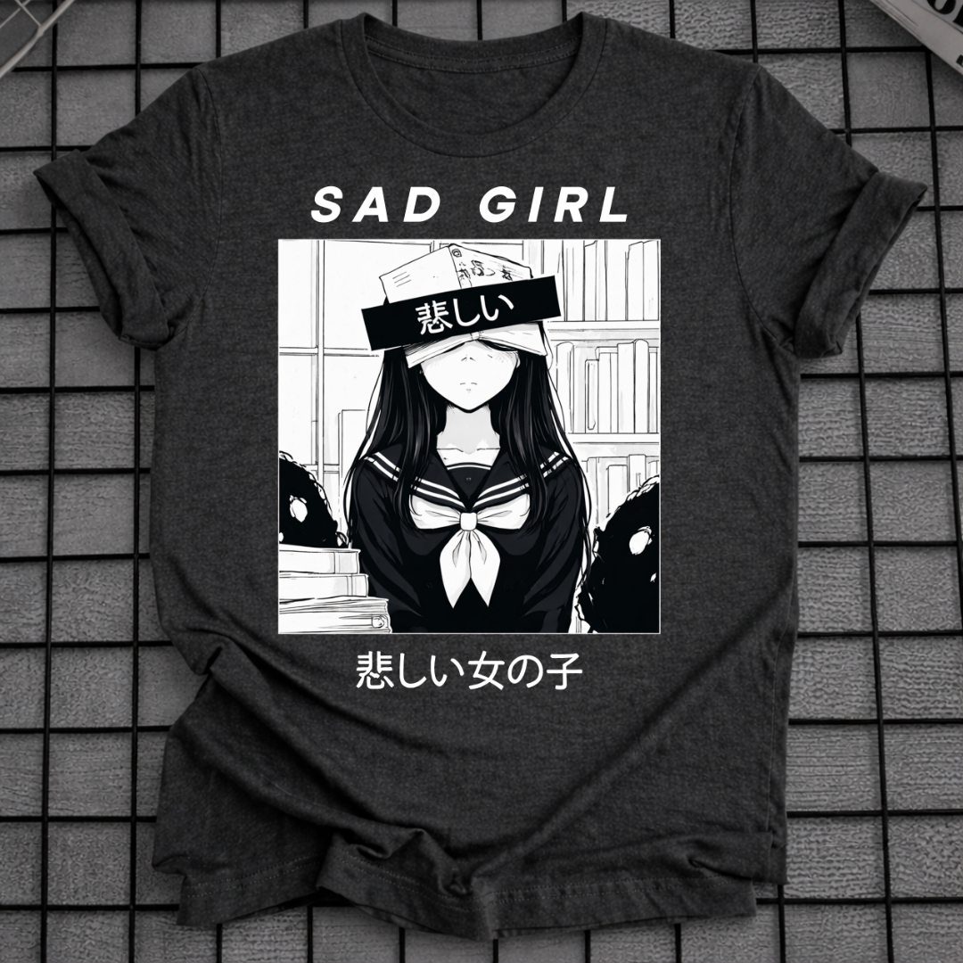 SAD GIRL T-SHIRT