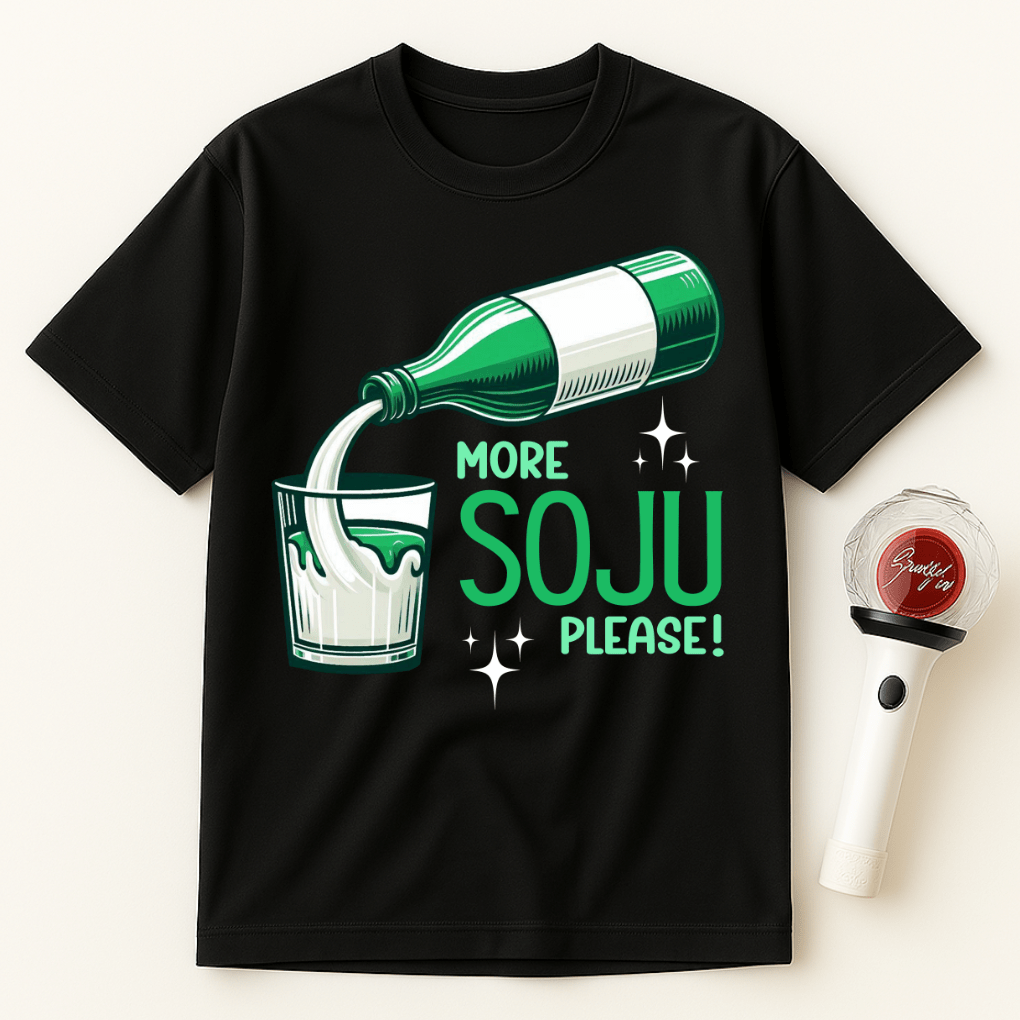 MORE SOJU PLEASE UNISEX T-SHIRT