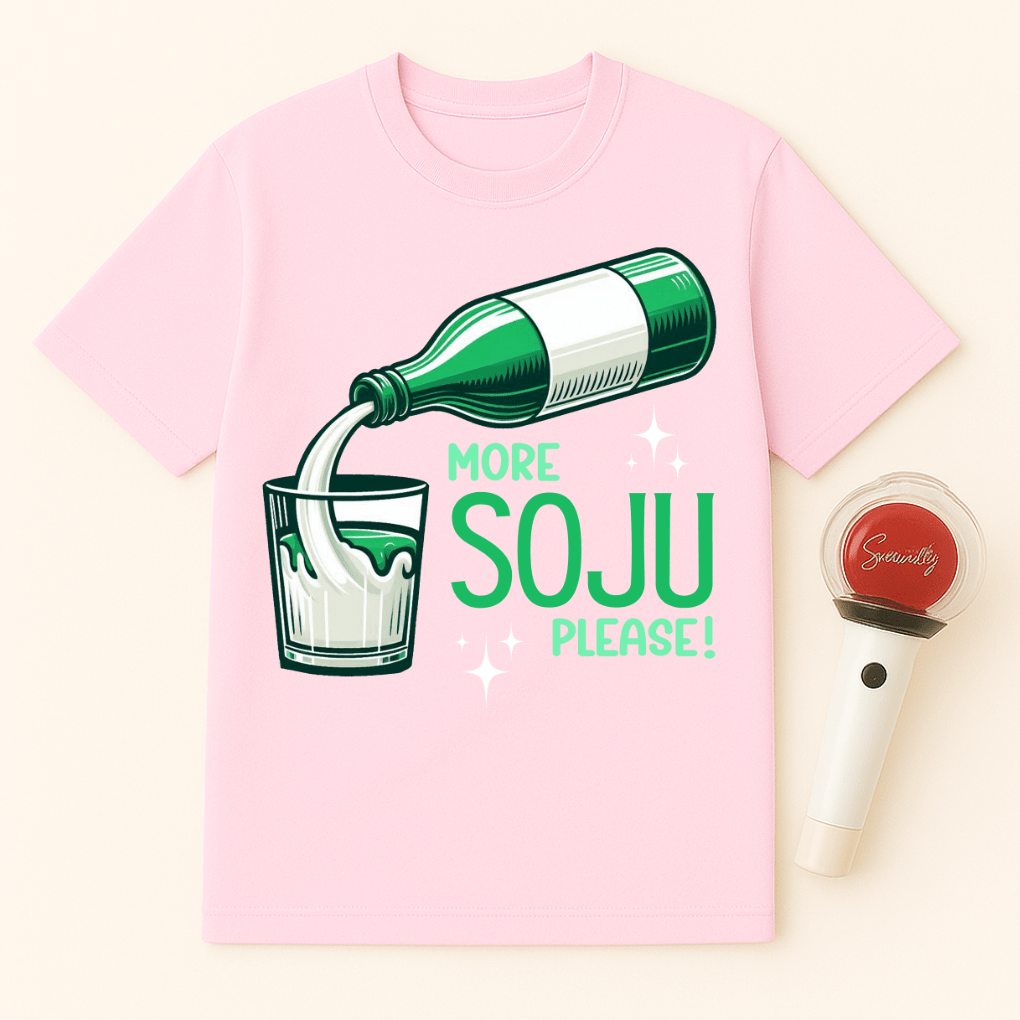 MORE SOJU PLEASE UNISEX T-SHIRT