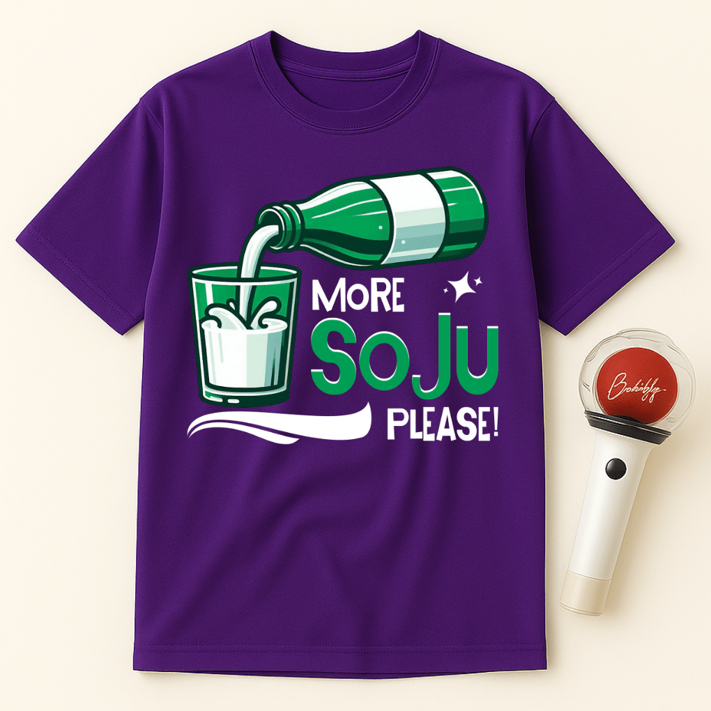 MORE SOJU PLEASE UNISEX T-SHIRT