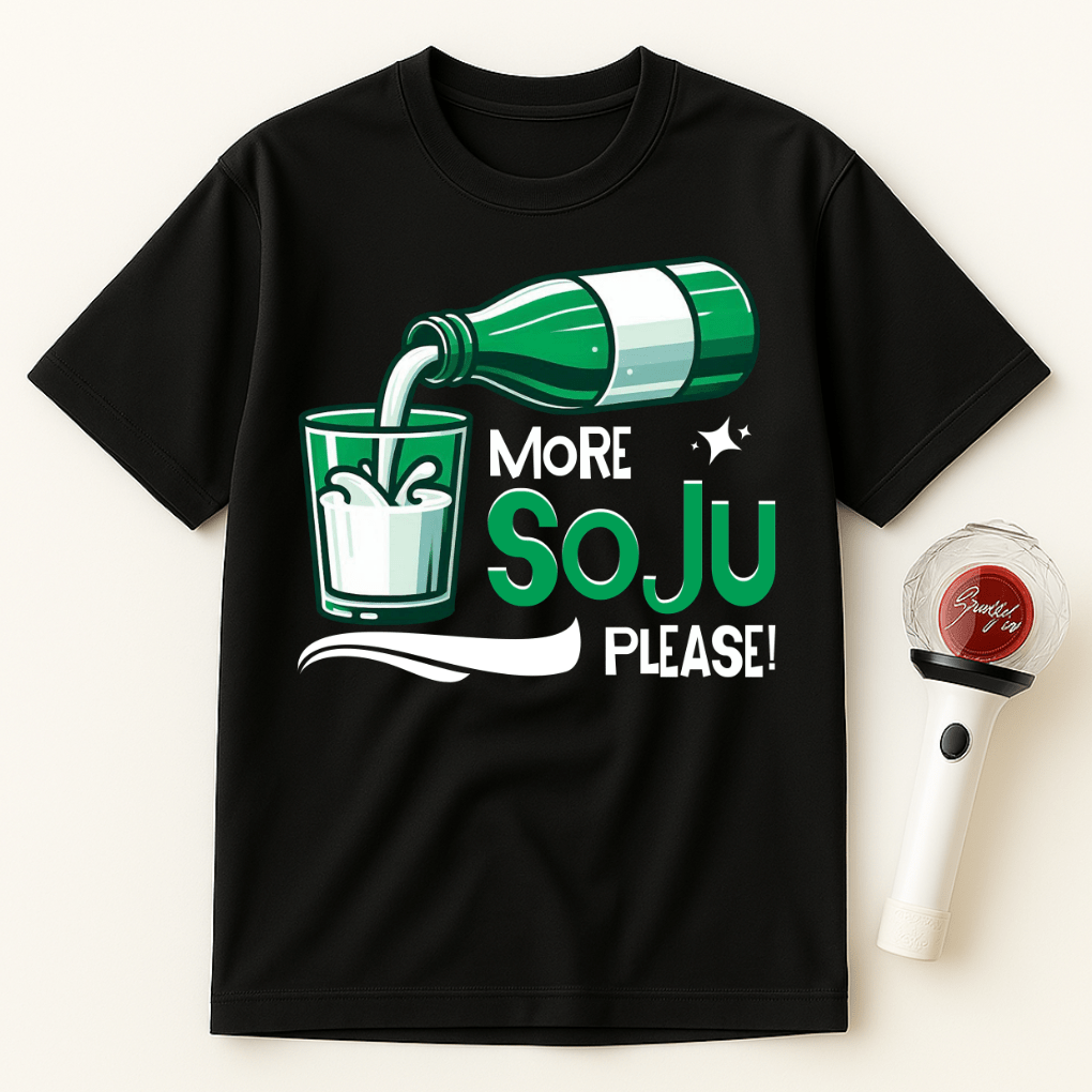 MORE SOJU PLEASE UNISEX T-SHIRT