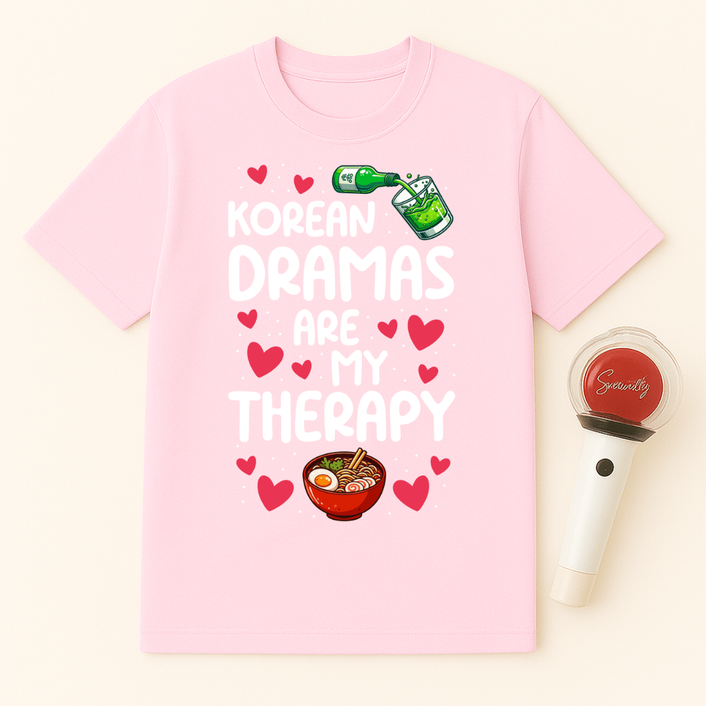KOREAN DRAMAS ARE MY THERAPY UNISEX T-SHIRT
