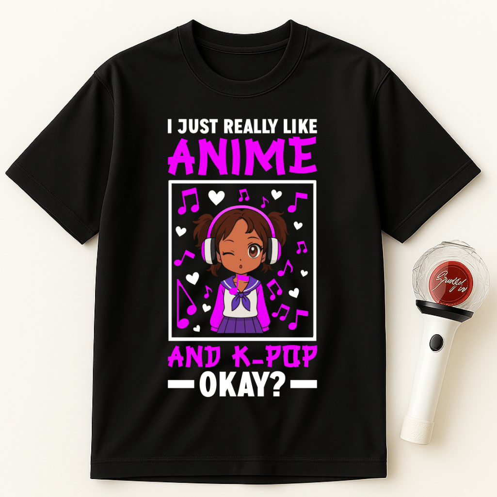 I JUST REALLY LIKE ANIME AND K-POP UNISEX T-SHIRT