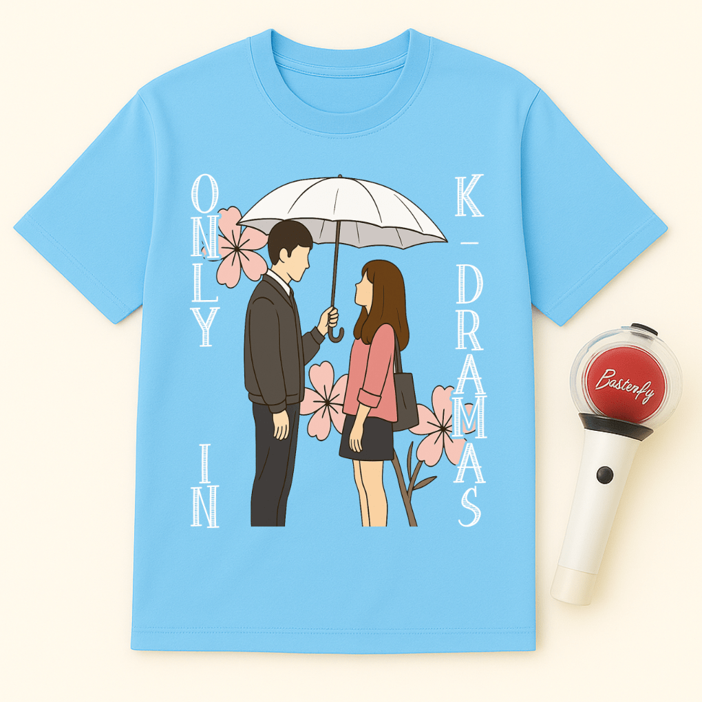 ONLY IN K-DRAMAS UNISEX T-SHIRT