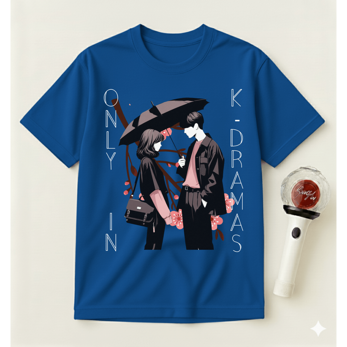 ONLY IN K-DRAMAS T-SHIRT
