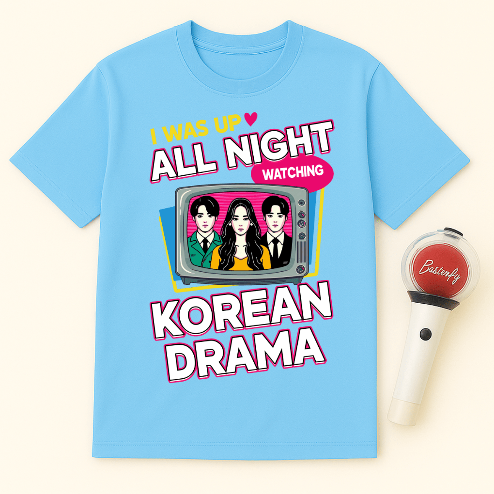 UP ALL NIGHT WATCHING K-DRAMA UNISEX T-SHIRT