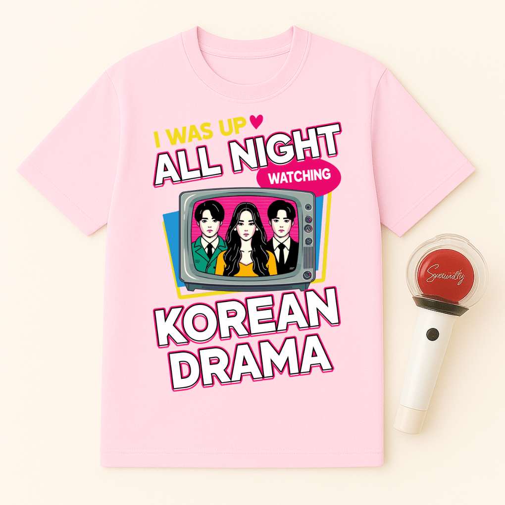 UP ALL NIGHT WATCHING K-DRAMA UNISEX T-SHIRT