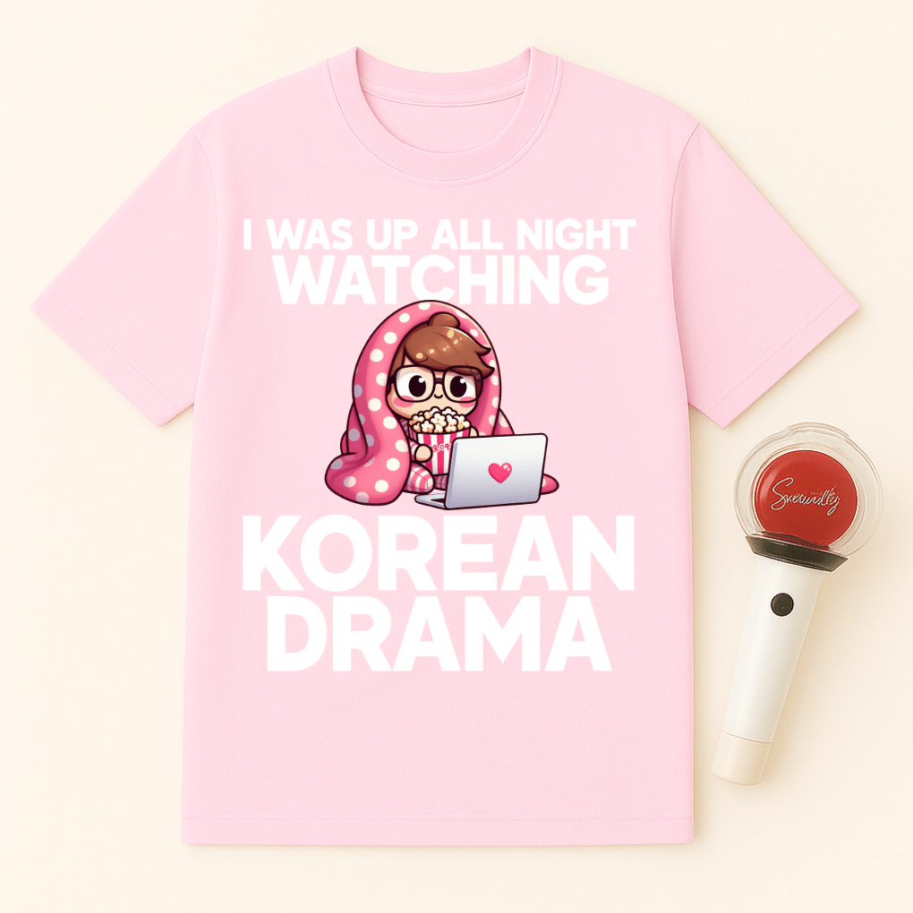 UP ALL NIGHT KOREAN DRAMA WATCHER UNISEX T-SHIRT