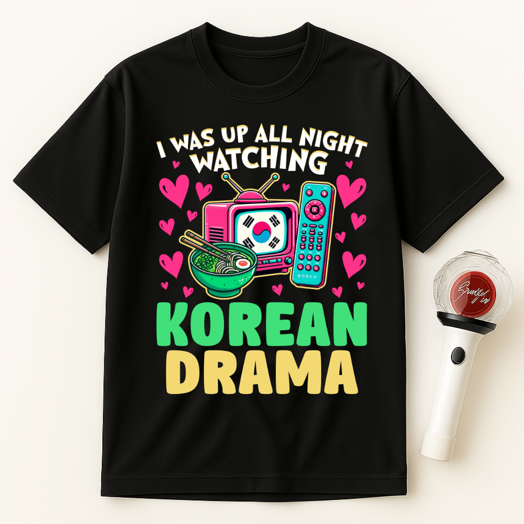 UP ALL NIGHT WATCHING KOREAN DRAMA UNISEX T-SHIRT