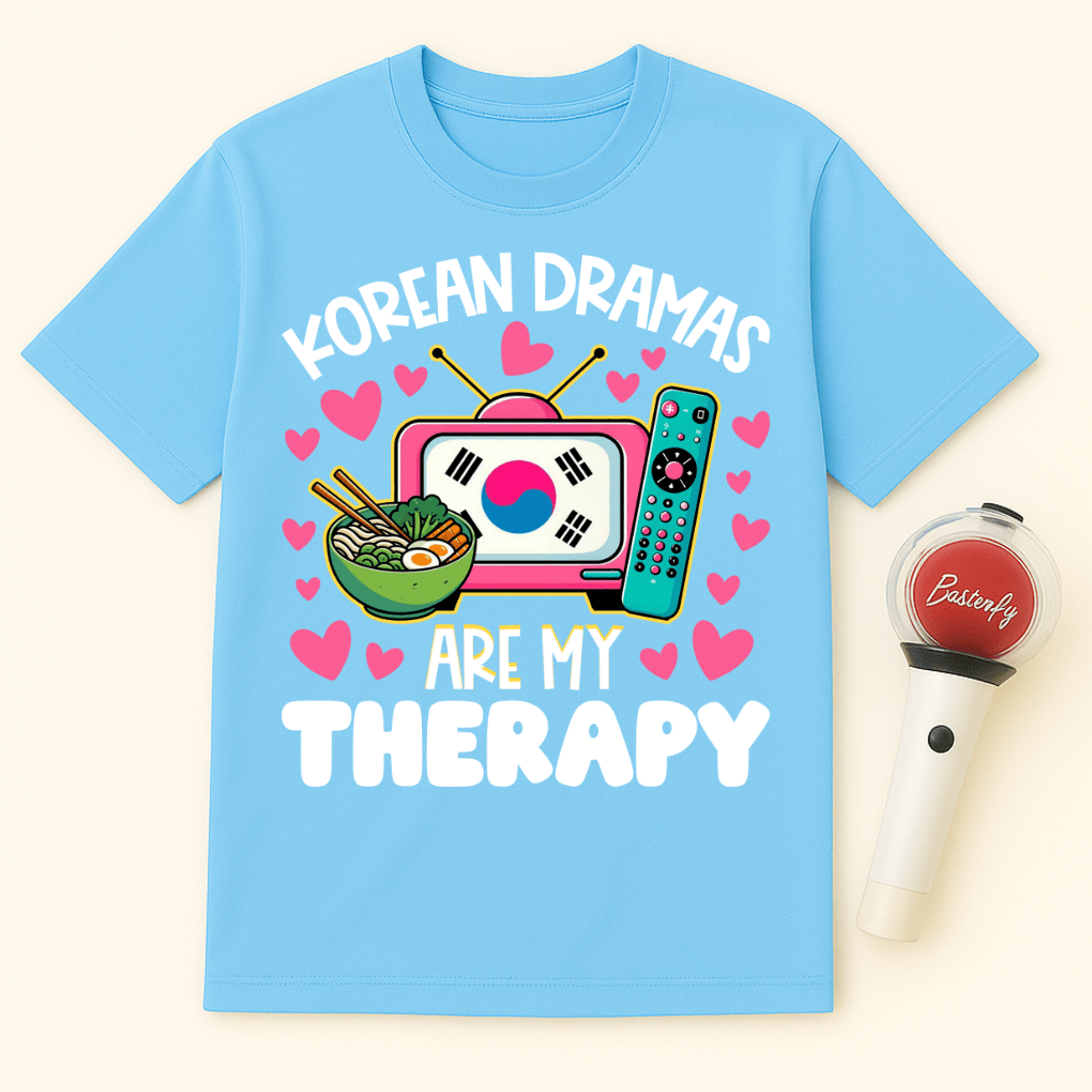 KOREAN DRAMAS ARE MY THERAPY UNISEX T-SHIRT