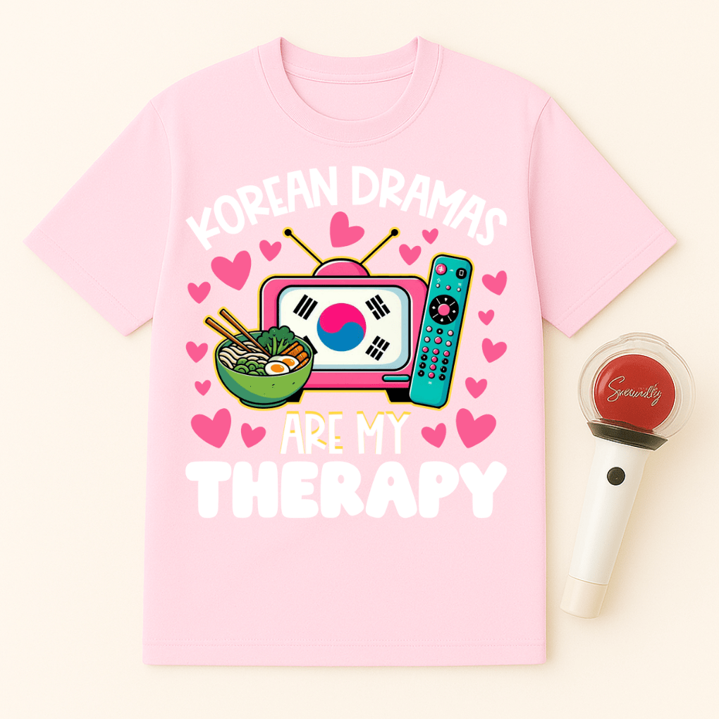 KOREAN DRAMAS ARE MY THERAPY UNISEX T-SHIRT