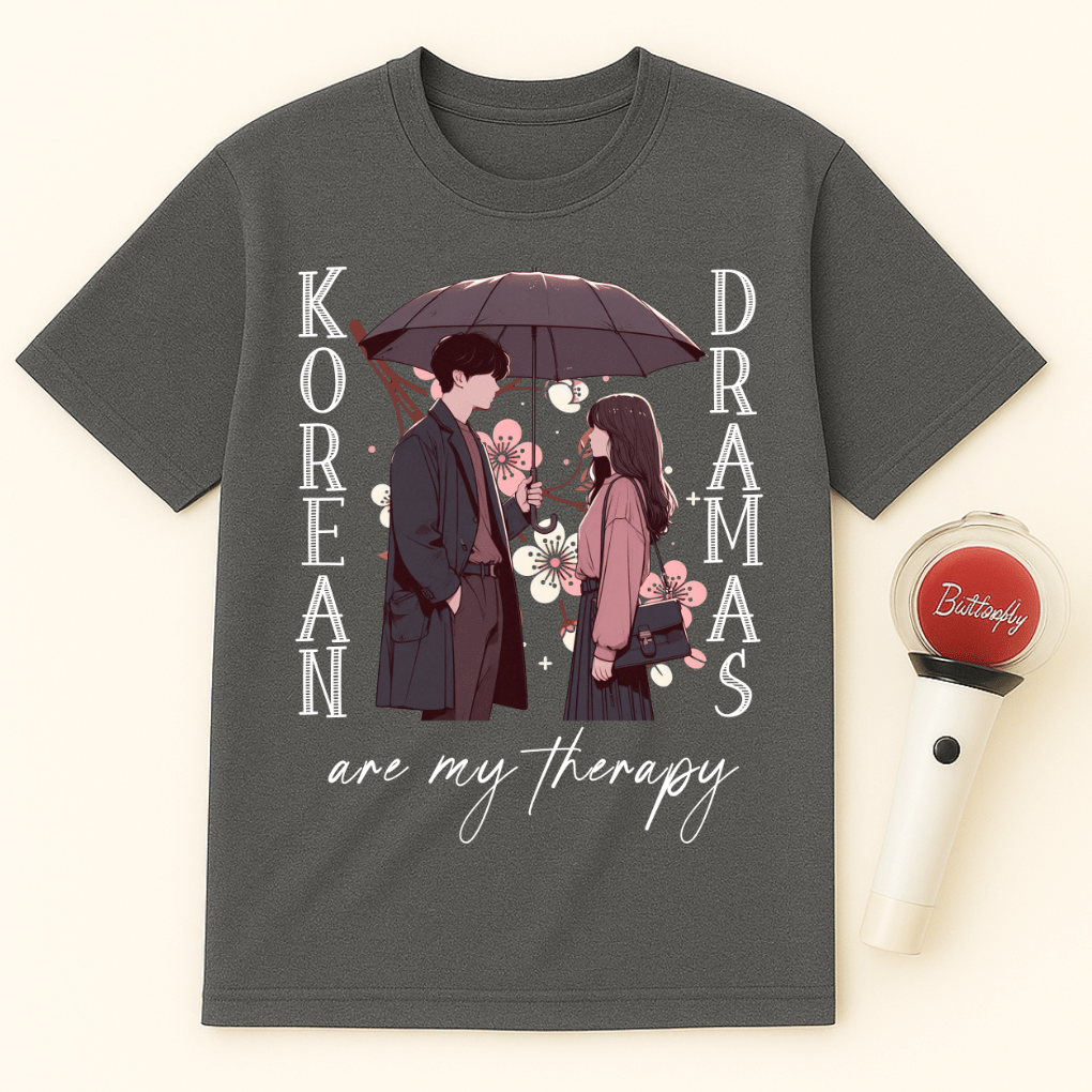 KOREAN DRAMAS ARE MY THERAPY UNISEX T-SHIRT