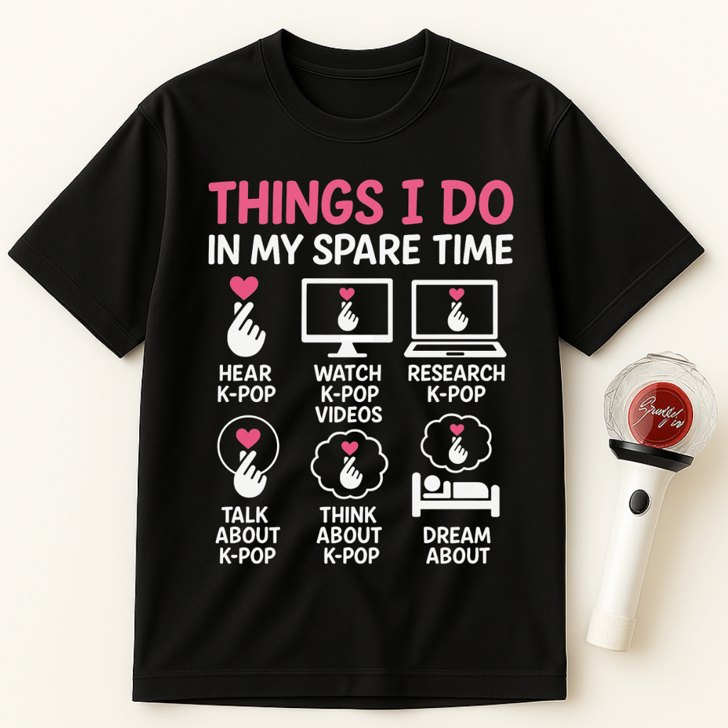 THINGS I DO IN MY SPARE TIME K-POP UNISEX T-SHIRT