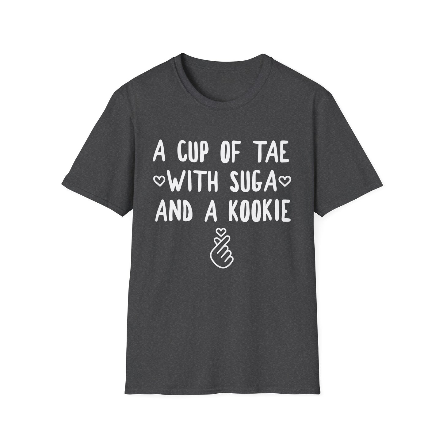 A Cup of Tae with Suga and a Kookie T-Shirt — BTS Fan Quote Tee