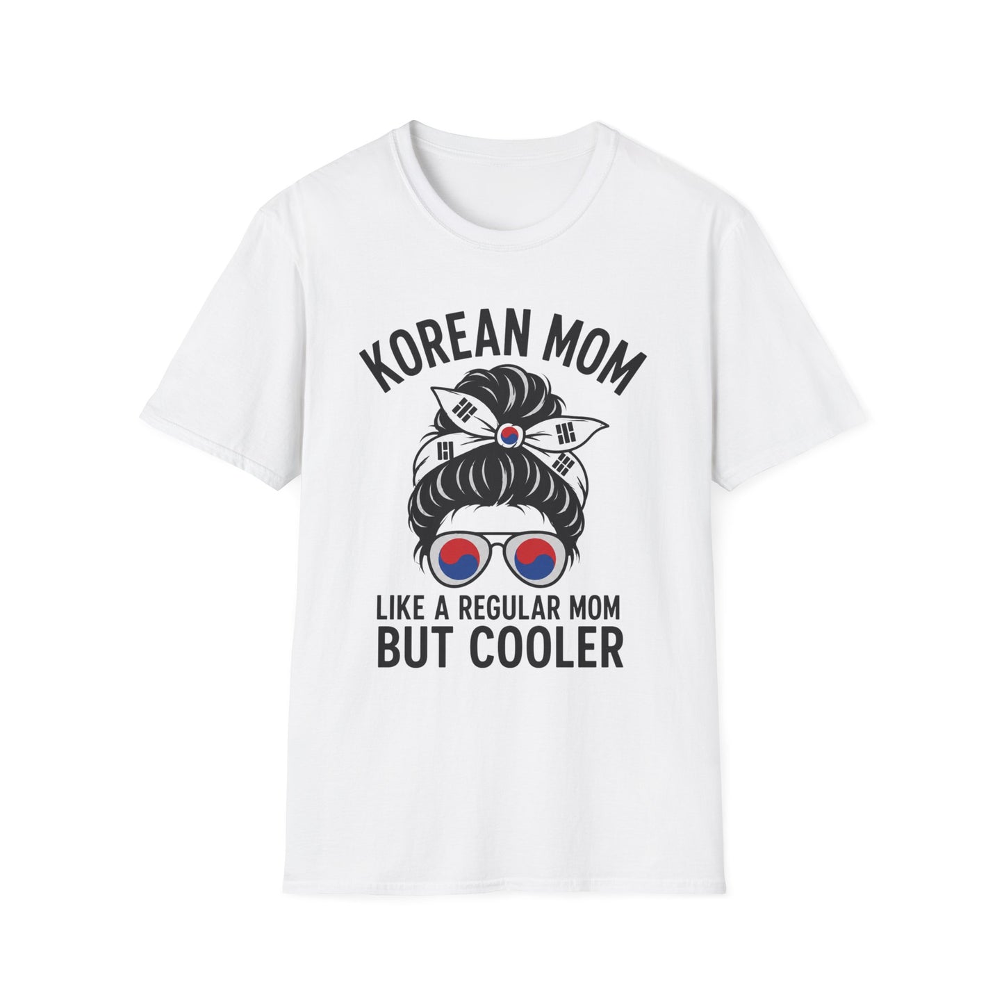 Korean Mom T-Shirt — "Like a Regular Mom But Cooler" Stylish Korean Pride Top